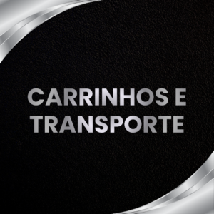 Carrinhos & Transporte